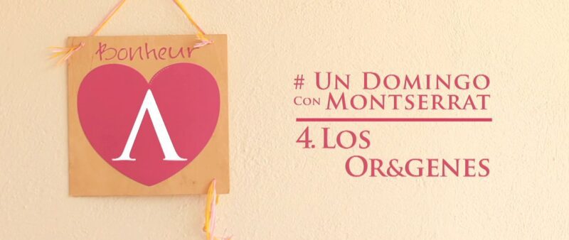 UN DOMINGO CON MONTSERRAT | Ep.4: Los Or&Genes